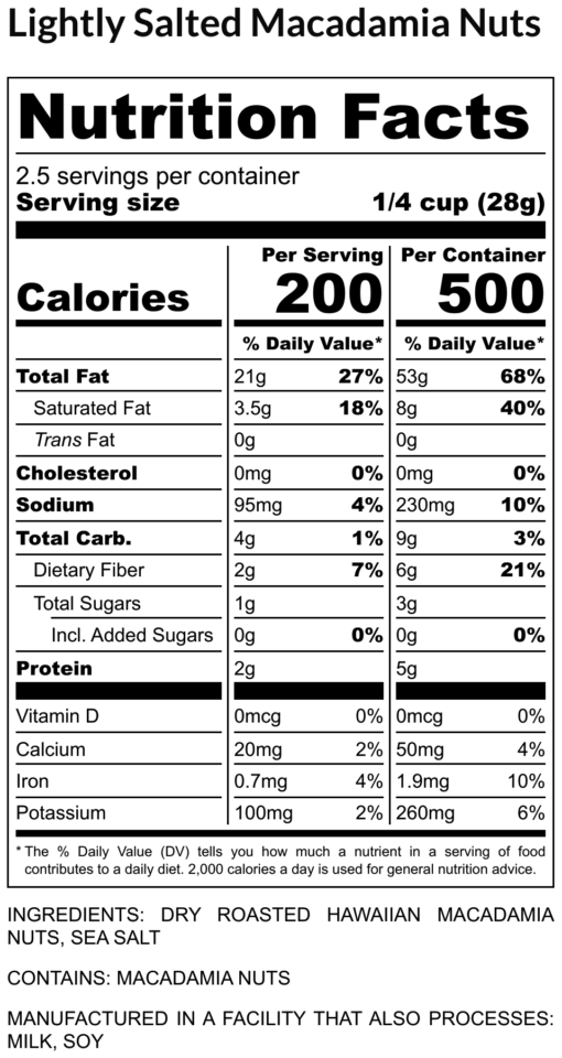 2.5 oz Lightly Salted Macadamia Nuts Nutrition Label